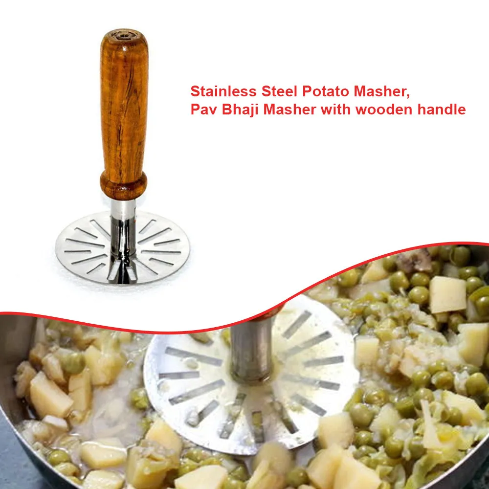 0064 Stainless Steel Potato Masher, Pav Bhaji Masher with wooden handle