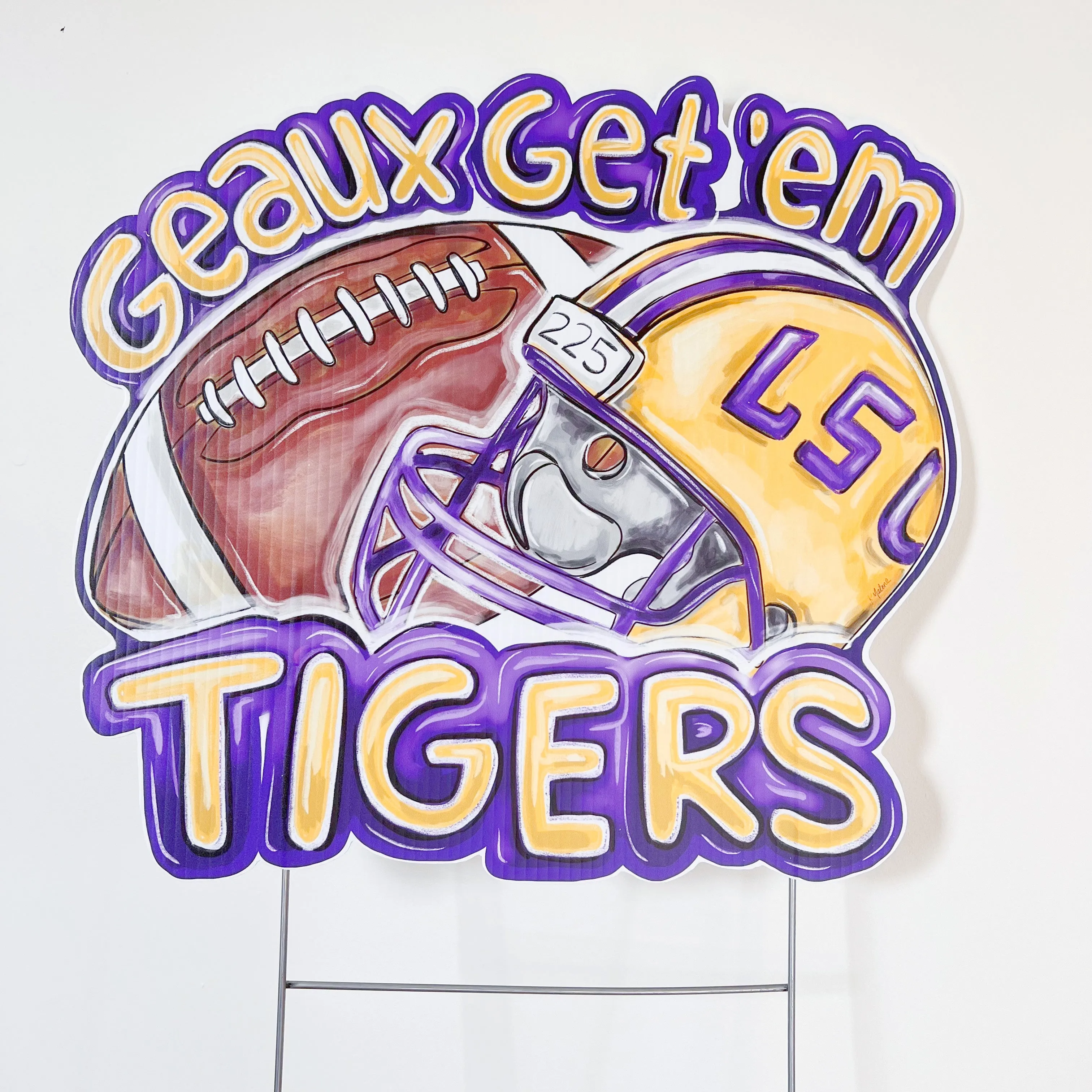 Geaux Get Em Tigers Yard Sign