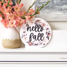 Hello Fall 3D Wooden Round Sign